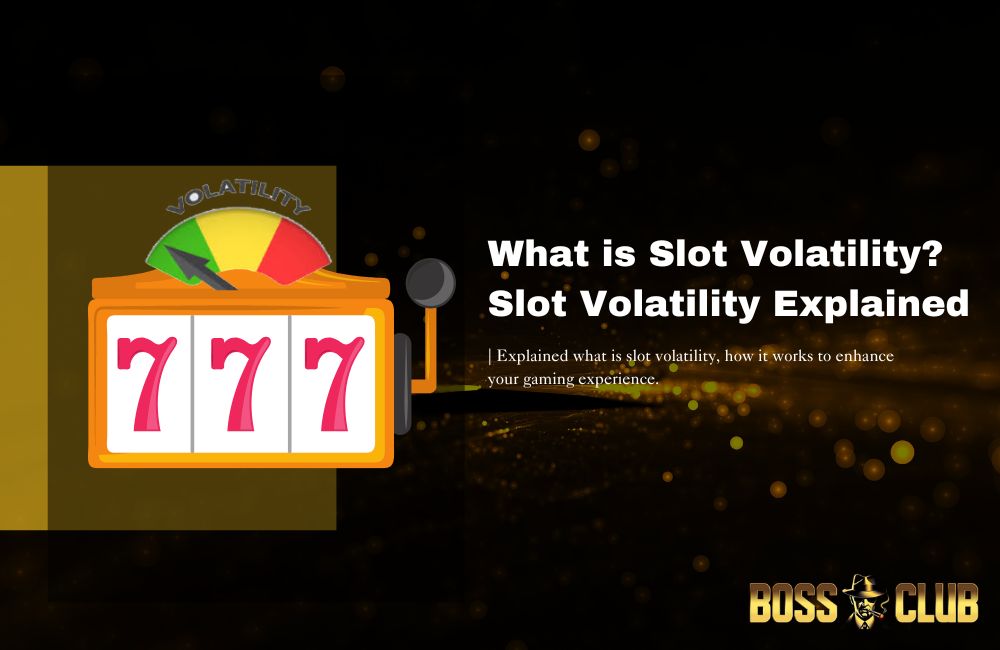 bc55 what is slot volatility