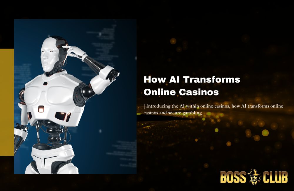 bc55 how ai transforms online casinos