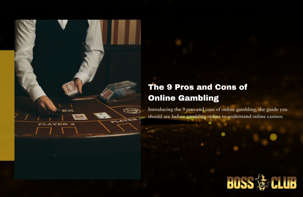 bc55 pros and cons of online gambling