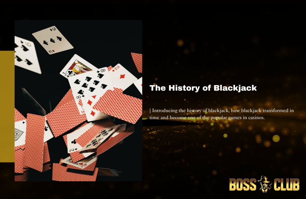 bc55 the history of Blackjack bc55 the history of Blackjack