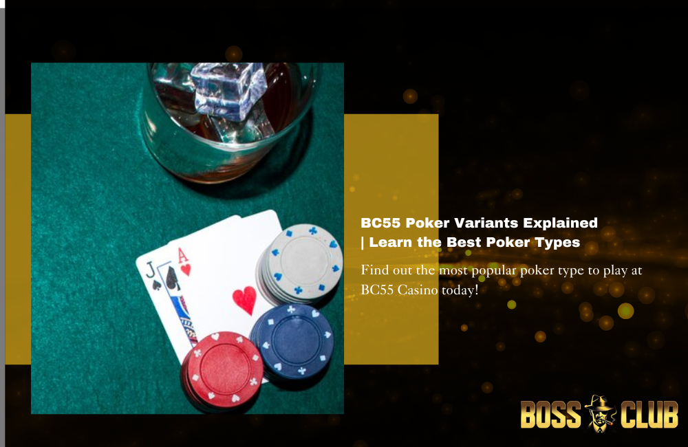bc55 poker variants