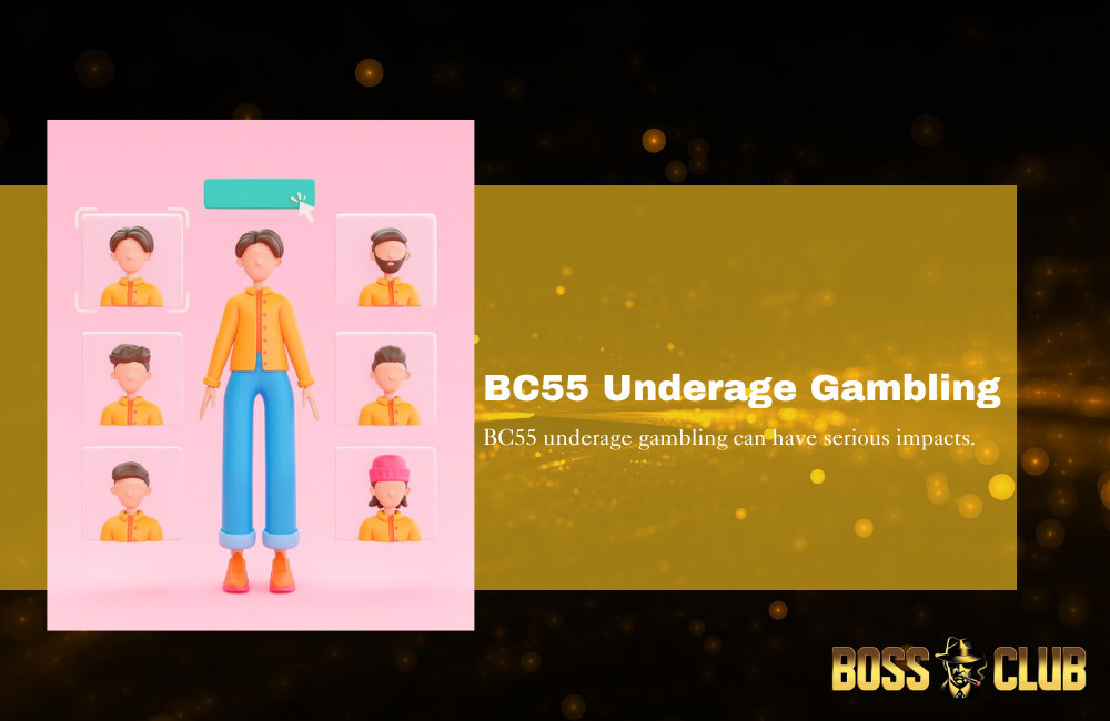 bc55 underage gambling
