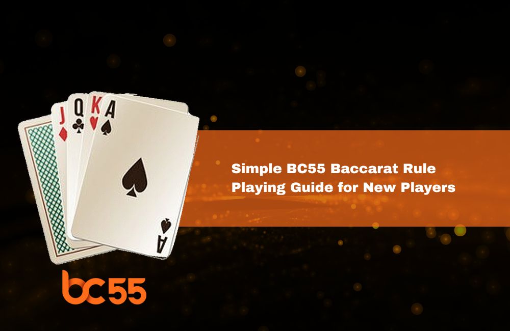 bc55 baccarat rule bc55 baccarat rule