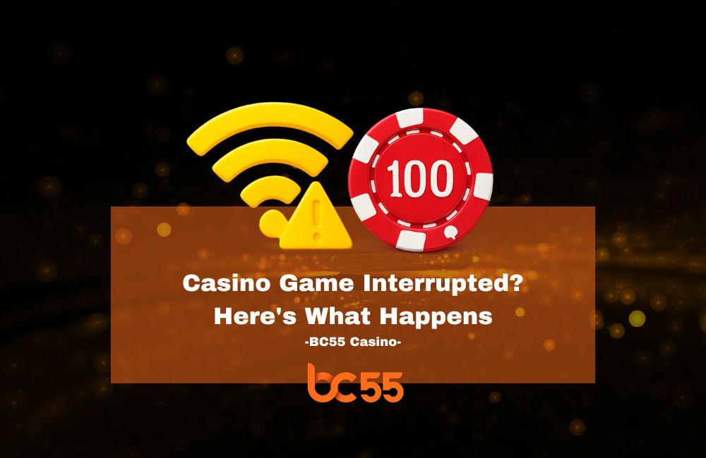 bc55 casino connection lost