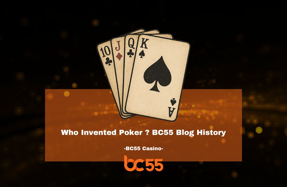 who invented poker games