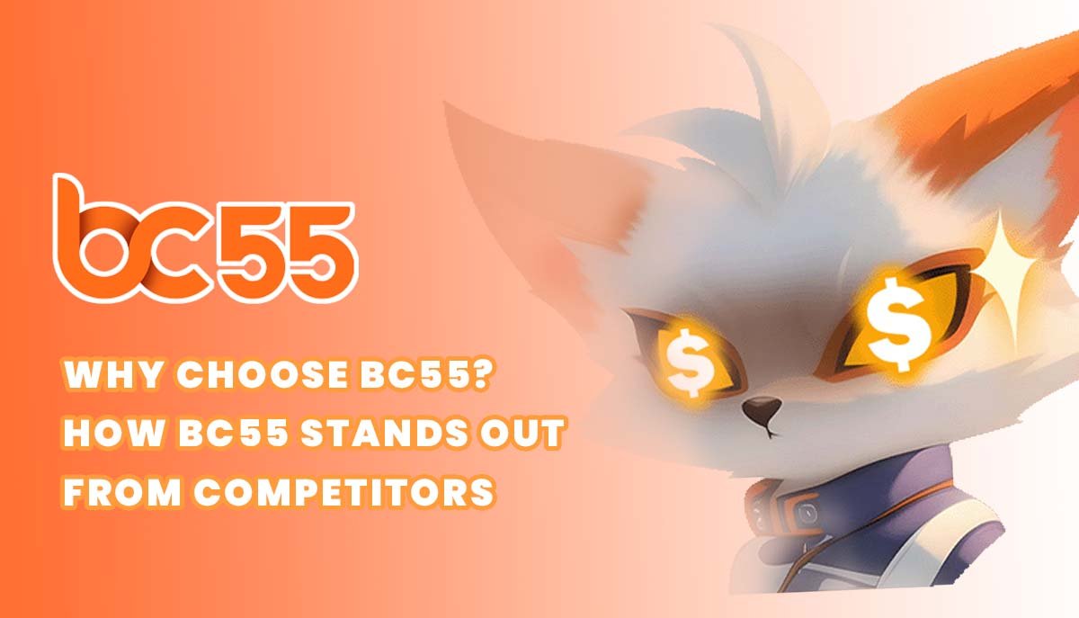 why choose bc55
